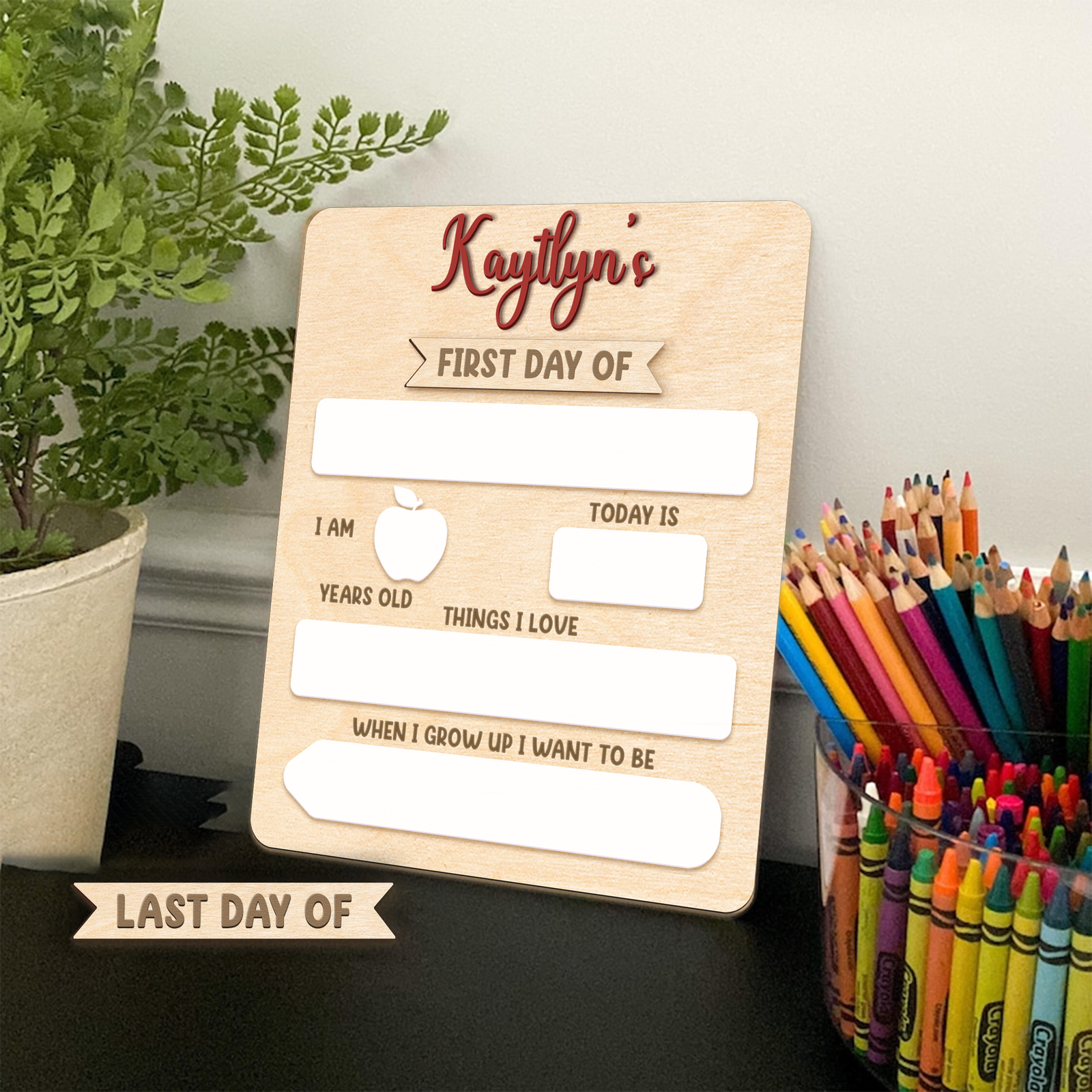 Personalized First or Last Day of School Sign Interchangeable Names SS65 - Kindlytoys