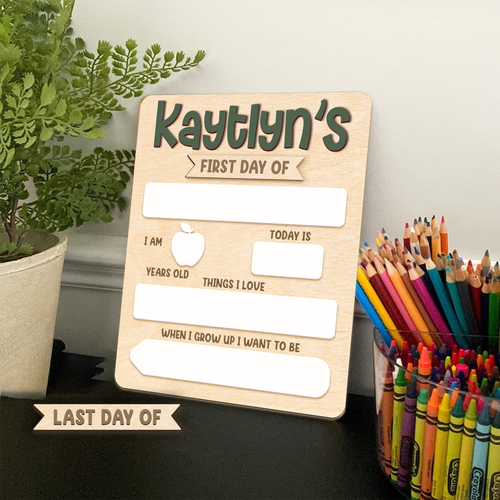 Personalized First or Last Day of School Sign Interchangeable Names SS65 - Kindlytoys