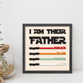 Personalized Plaques Dad Wooden Sign, I Am Their Father Dad Wooden Sign, Gift ideas for dad, Fathers Day Gift IA01 - Kindlytoys