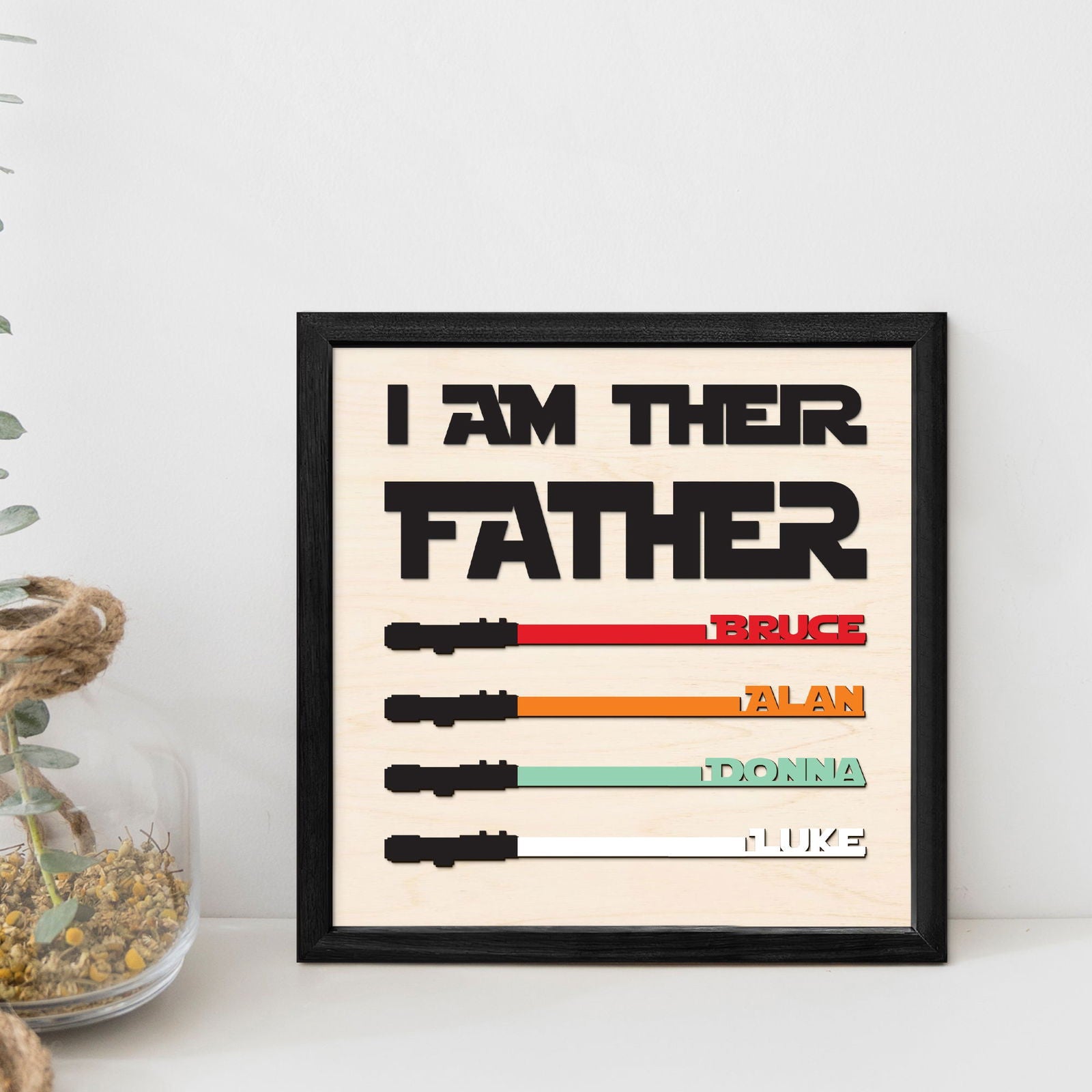 Personalized Plaques Dad Wooden Sign, I Am Their Father Dad Wooden Sign, Gift ideas for dad, Fathers Day Gift IA01 - Kindlytoys